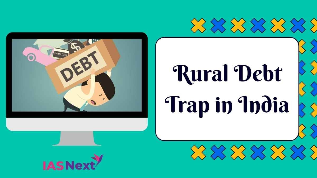 Rural Debt Trap in India