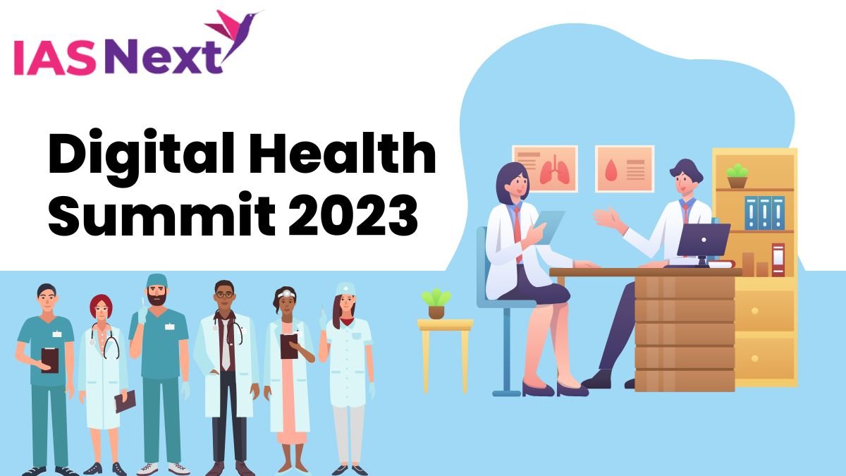 Digital Health Summit 2023 UPSC Current Affairs
