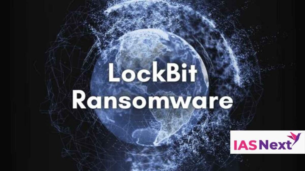 LockBit Ransomware: Current Affairs