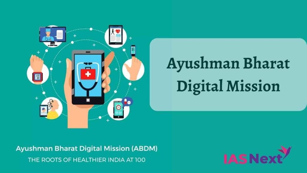 Ayushman Bharat Digital Mission