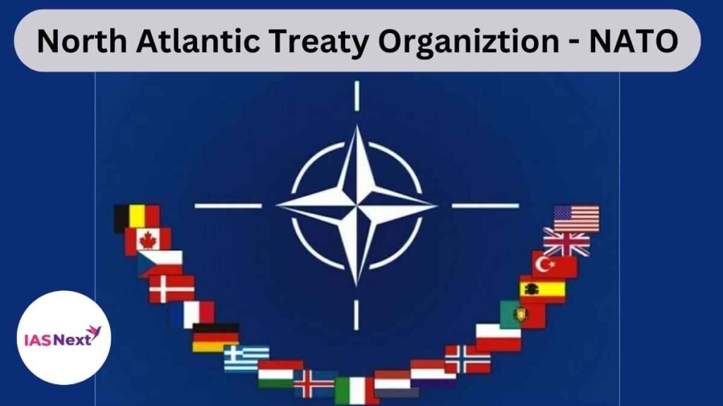 North Atlantic Treaty Organisation ( NATO)