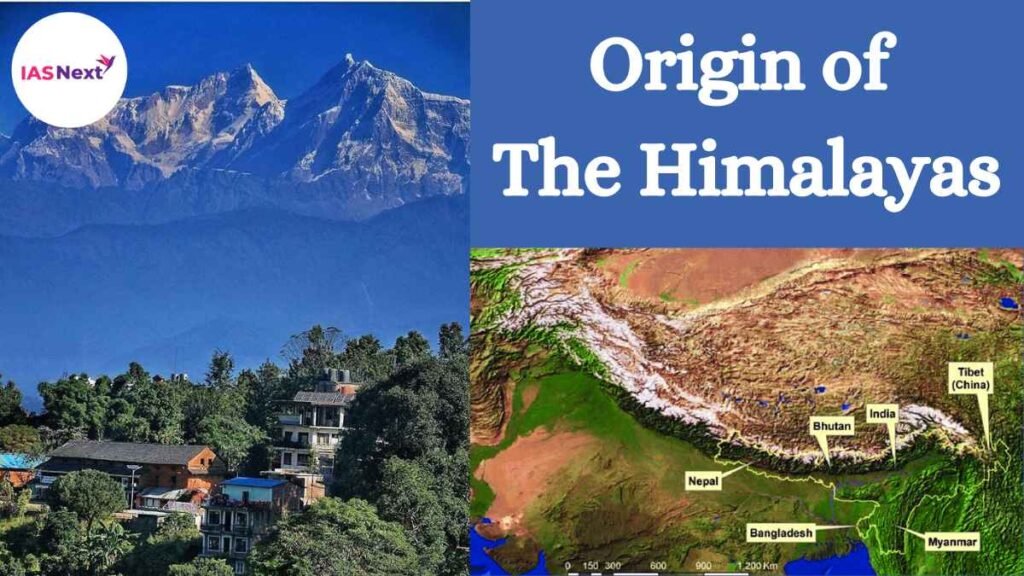 Origin of Himalayas