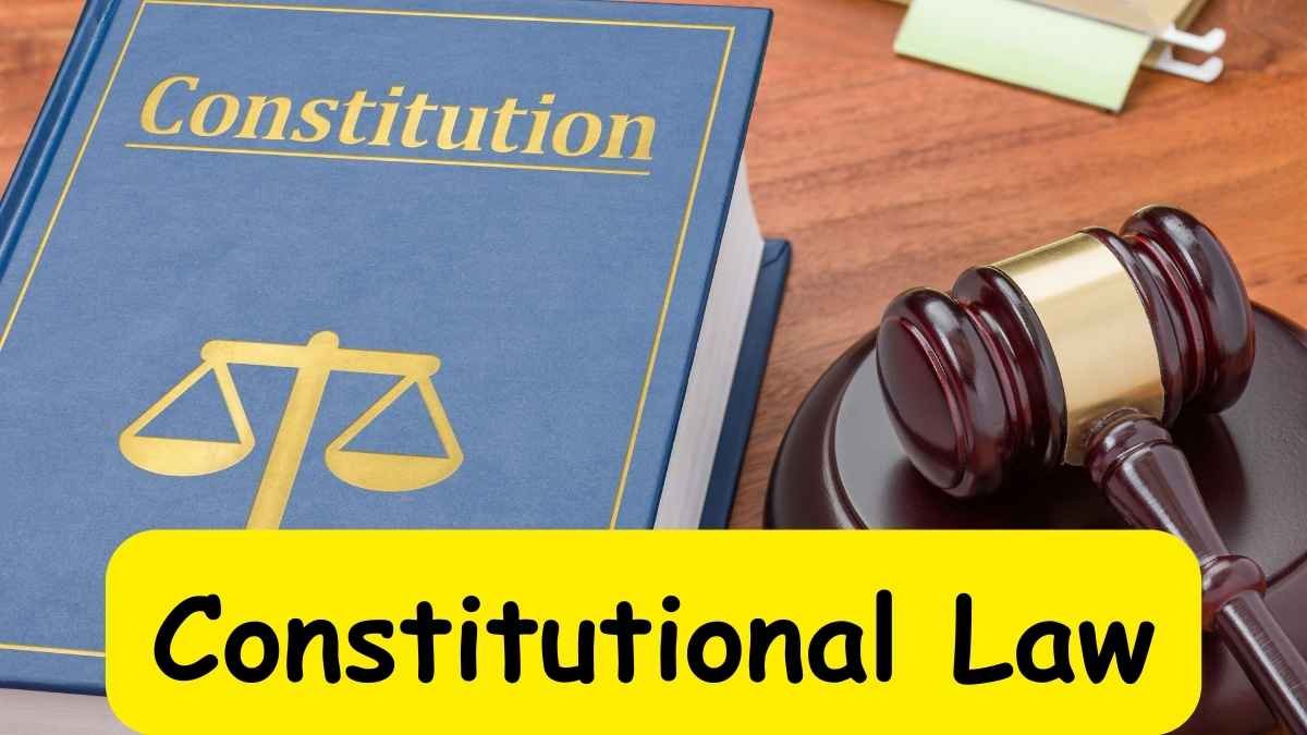 Constitutional Law Interview Questions For Civil Judge