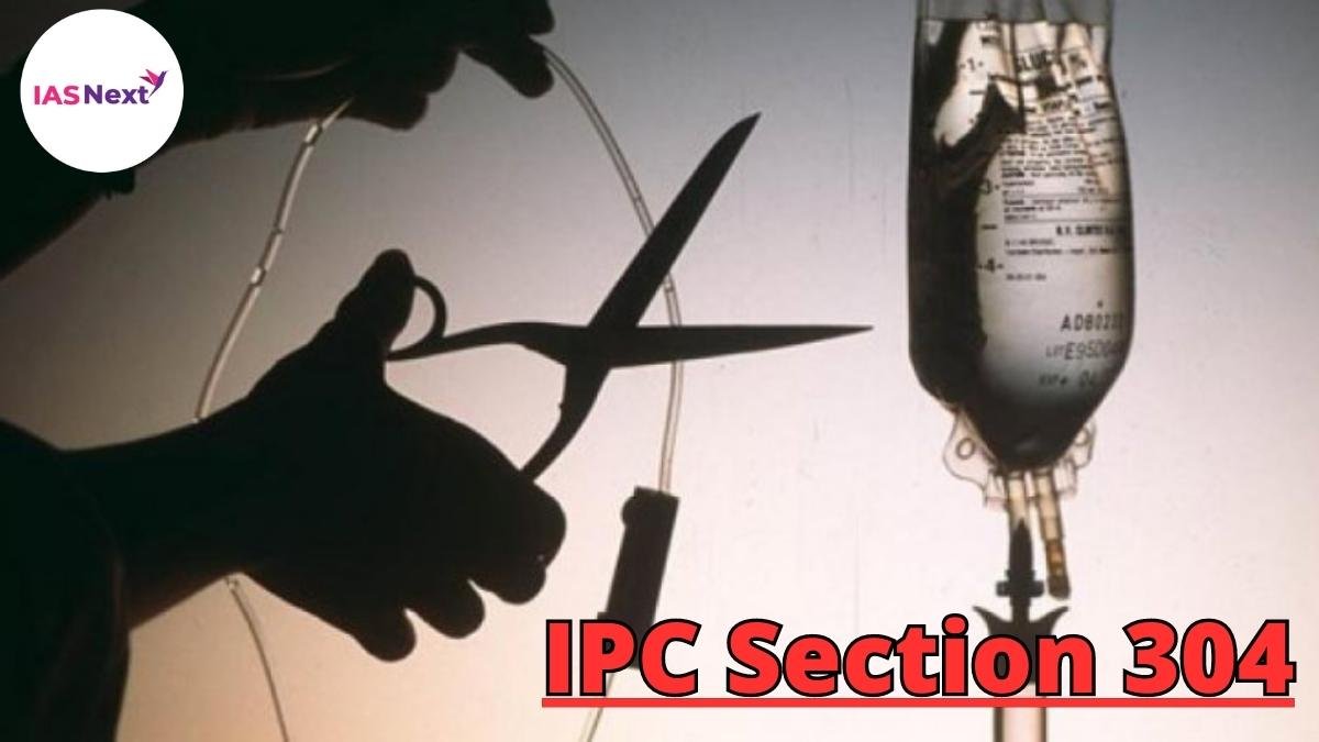 ipc-section-304-punishment-for-culpable-homicide-not-amounting-to-murder