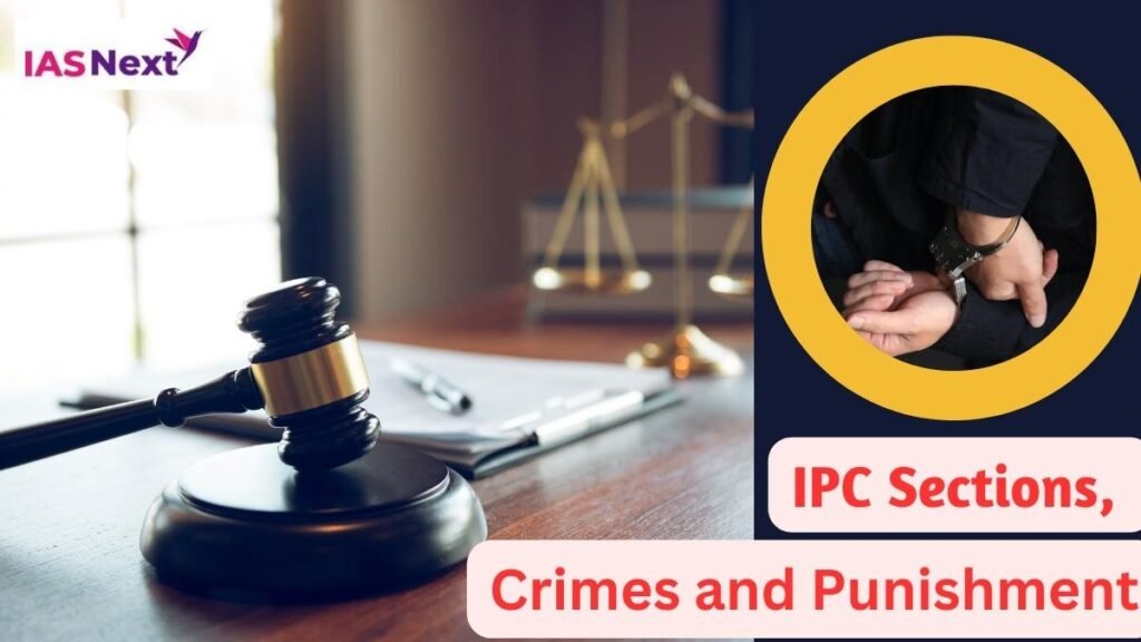 Indian Penal Code (IPC) Important Sections, Crimes & Punishment