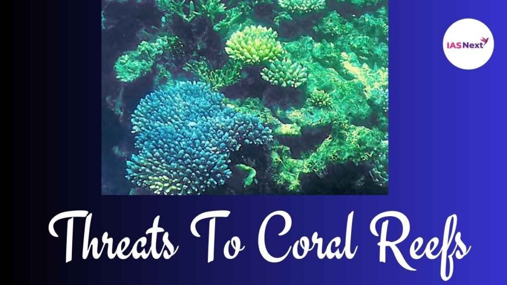 Threats To Coral Reefs