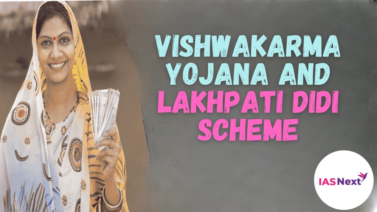 Vishwakarma Yojana And Lakhpati Didi Scheme