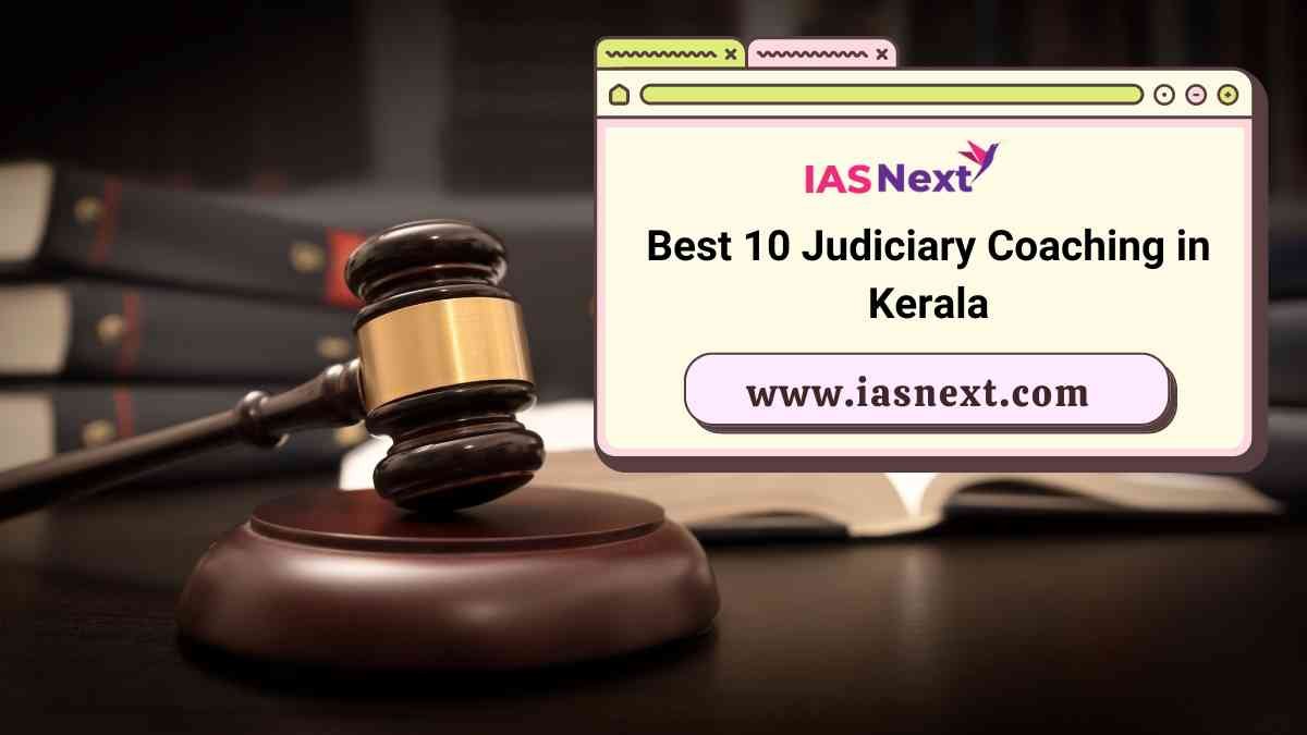 Best 10 Judiciary Coaching in Kerala