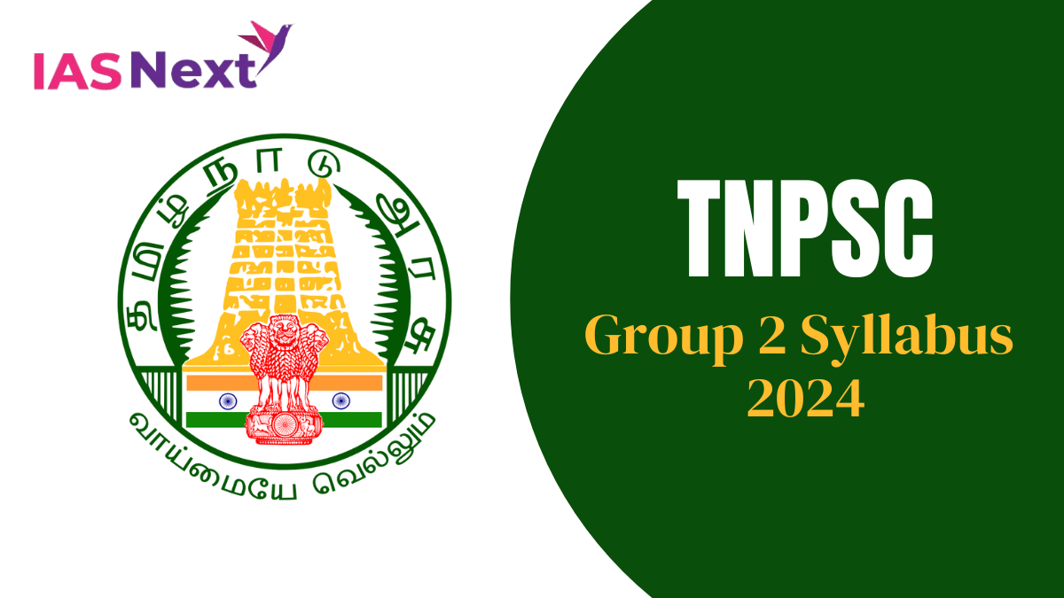 Tnpsc Group 2 Syllabus 2024, Exam Pattern