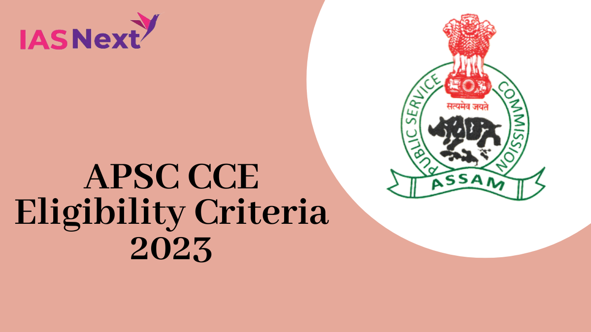 APSC CCE Eligibility Criteria
