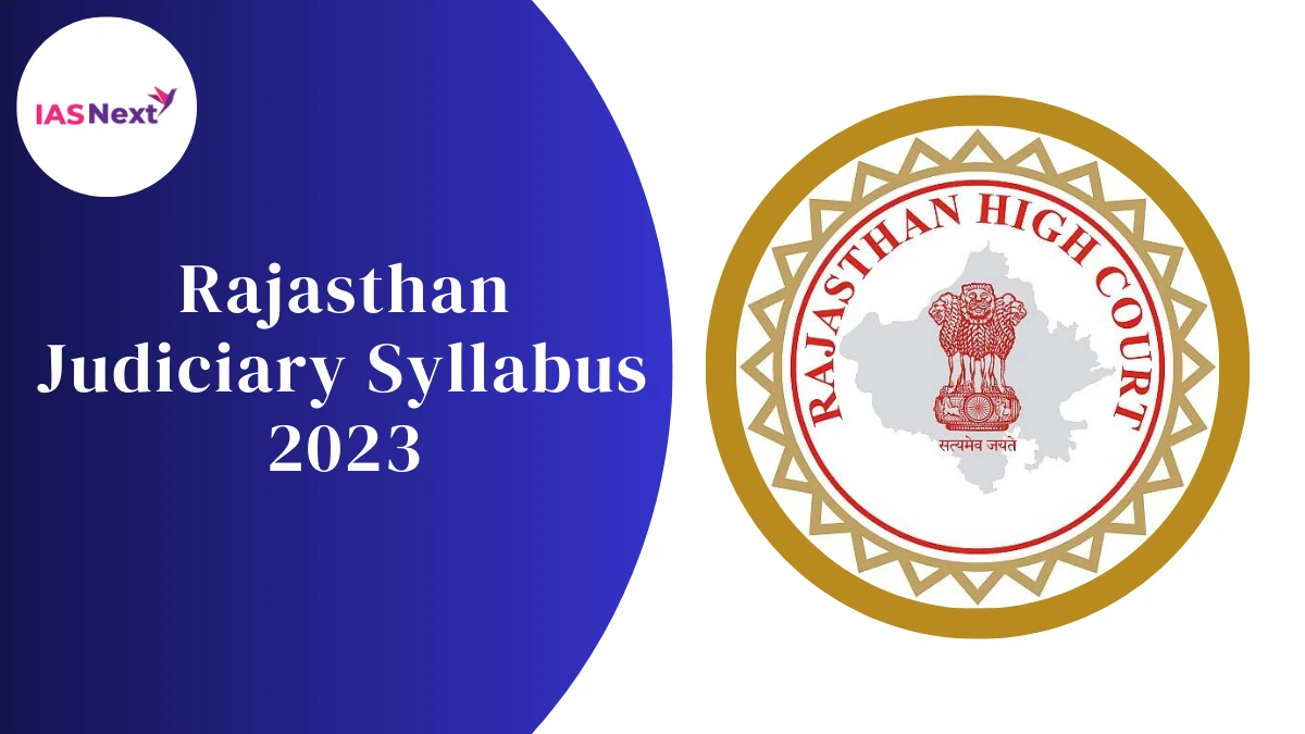 Rajasthan Judiciary Syllabus 2023 for Prelims and Mains