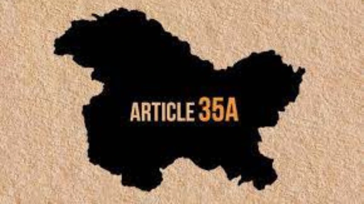 Article 35A Of The Indian Constitution