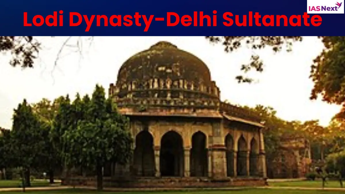 Lodi Dynasty-Delhi Sultanate