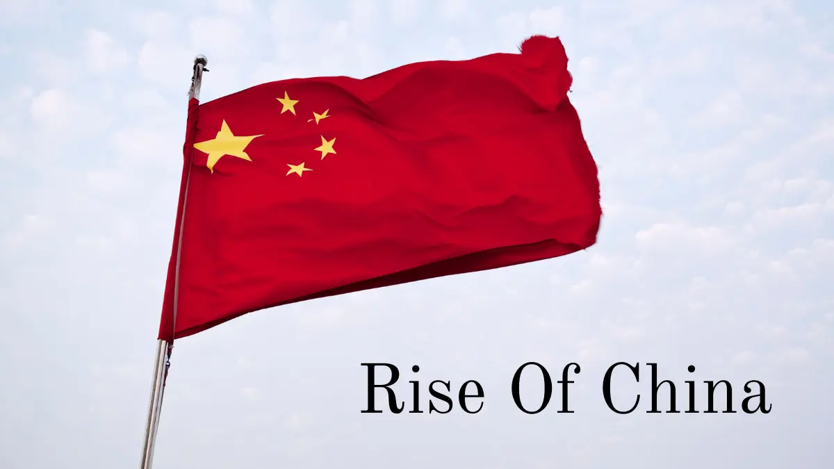 Rise Of China