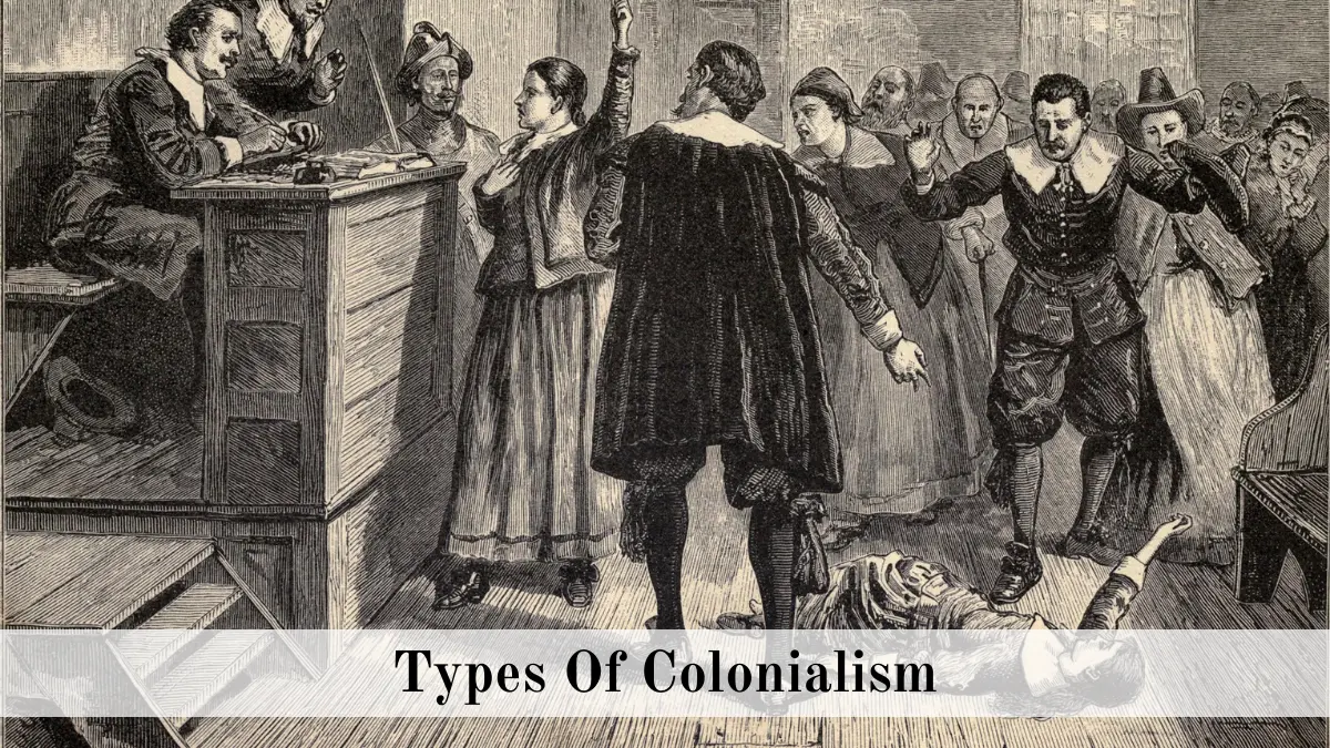 Types Of Colonialism