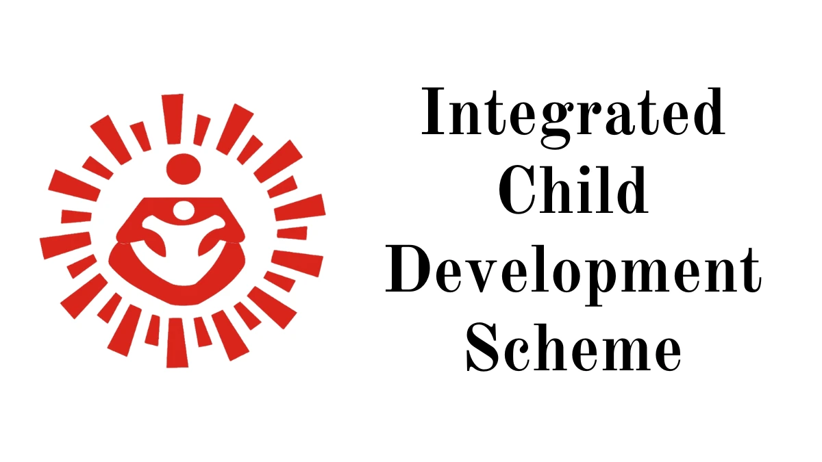 Integrated Child Development Services Scheme